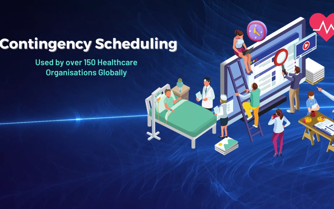 Ensuring Healthcare Continuity: Introducing Core Schedule’s Contingency Feature